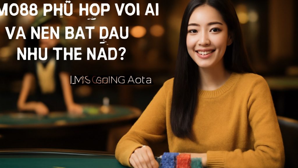 Minh họa: ao88 phù hợp với ai và nên bắt đầu như thế nào?